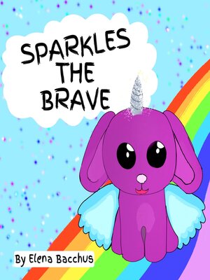 cover image of Sparkles the Brave
